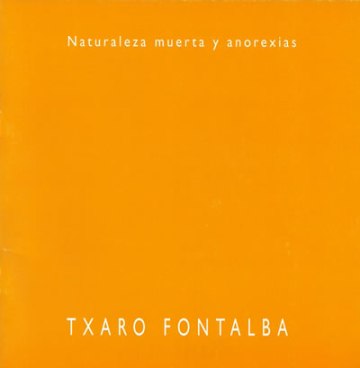 naturaleza muerta y anorexias
